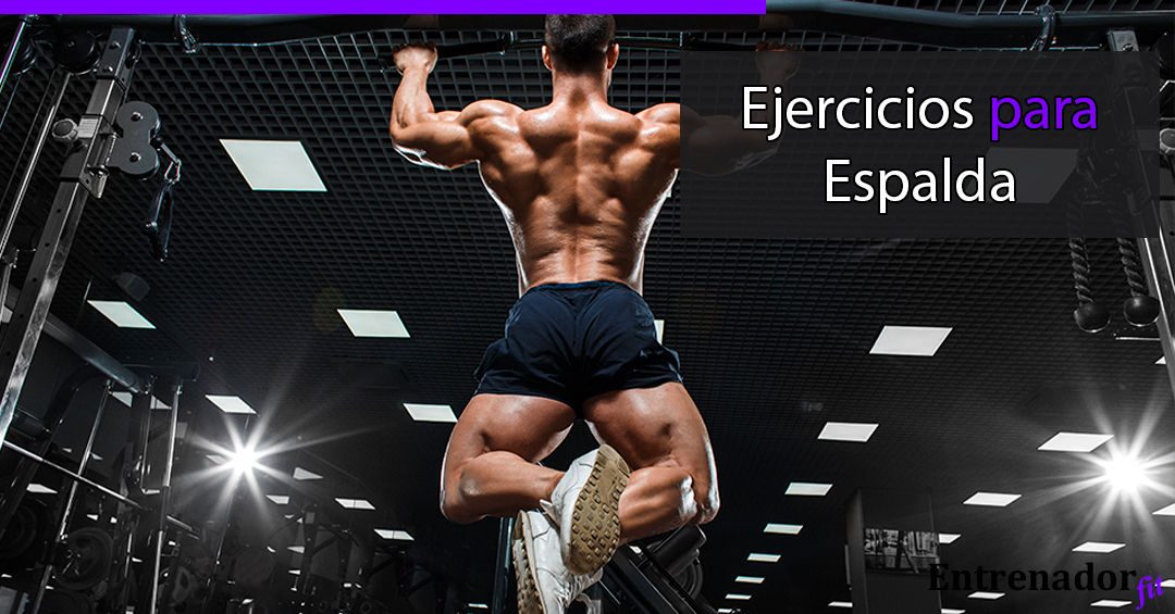 Ejercicios para espalda