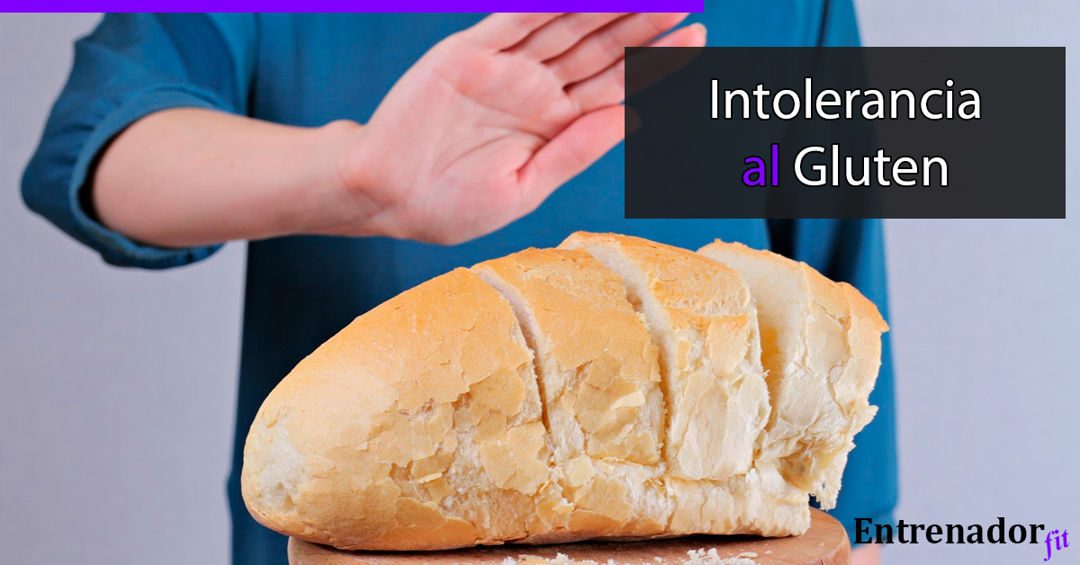Intolerancia al Gluten o Celiaquía