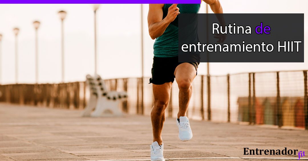 Rutina de Entrenamiento HIIT